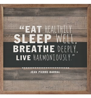 Eat Sleep Breathe Live Stripe Black